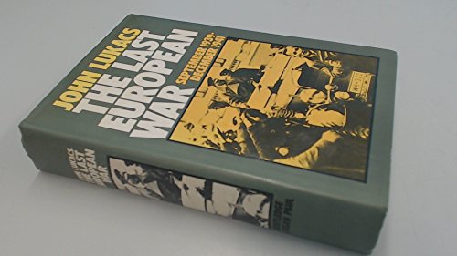The Last European War, September 1939-December 1941