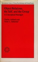 Object relations, the self, and the group