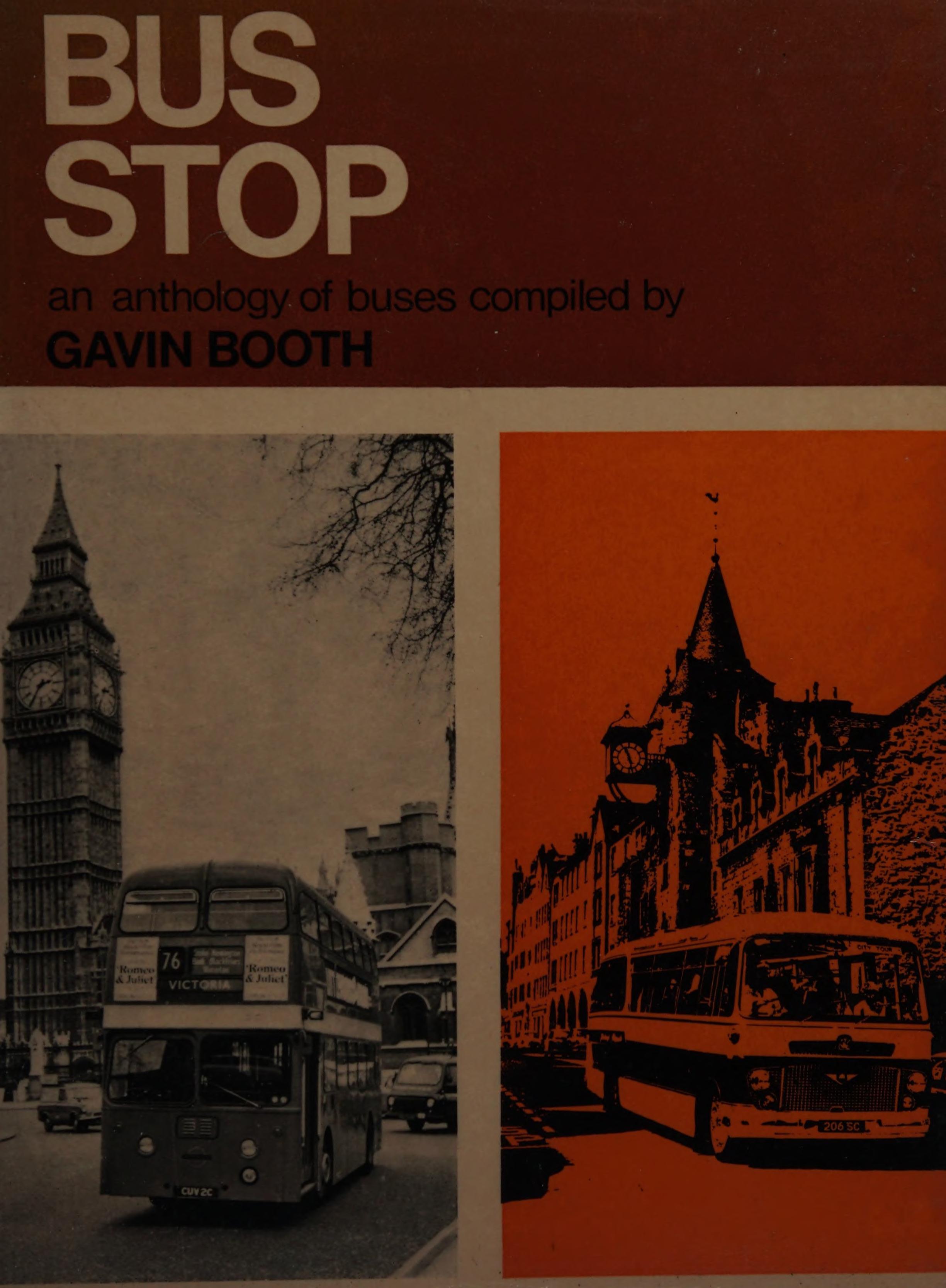 Bus Stop: An Anthology Of Buses;