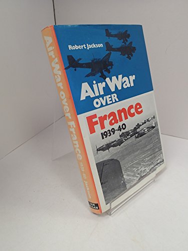 Air War over France, May-June 1940