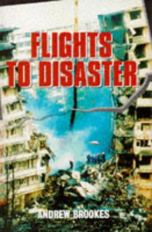 Flights To Disaster
