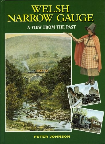 Welsh Narrow Gauge