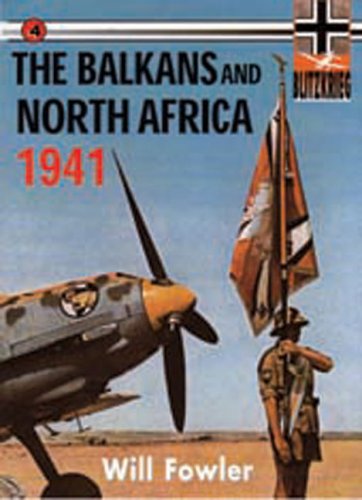 The Balkans and North Africa 1941 1942