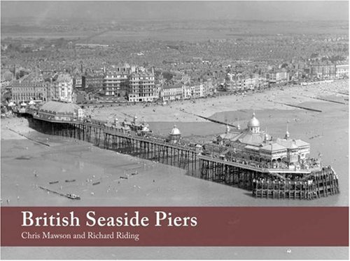 British Seaside Piers