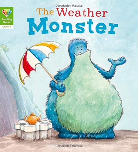 The Weather Monster (Level 4) (Reading Gems)