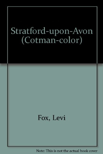 Stratford-upon-Avon (Shakespeare Travel Ser.) by Fox, Levi