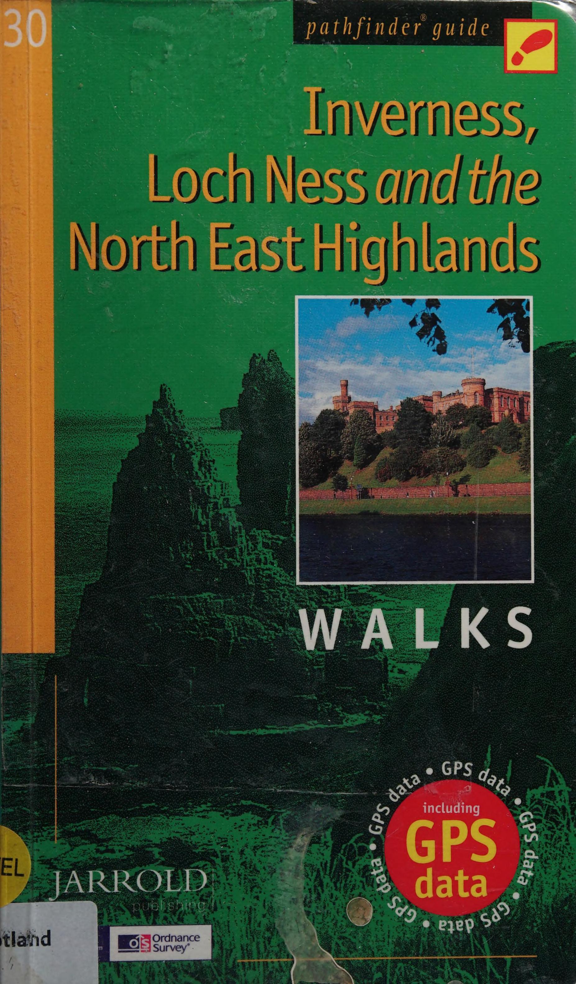 Inverness, Loch Ness And North East Highlands: Walks