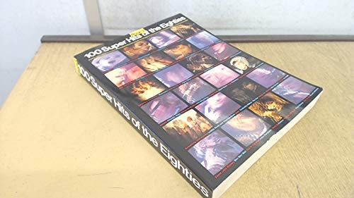 100 Super Hits of the Eighties