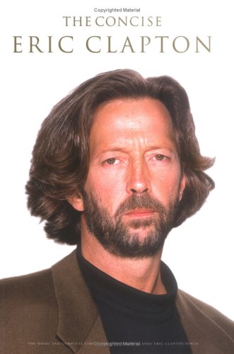 The Concise Eric Clapton