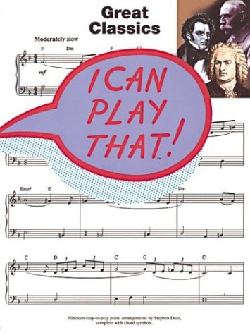 I Can Play That! Great Classics