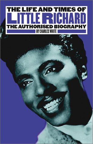 The Life and Times of Little Richard