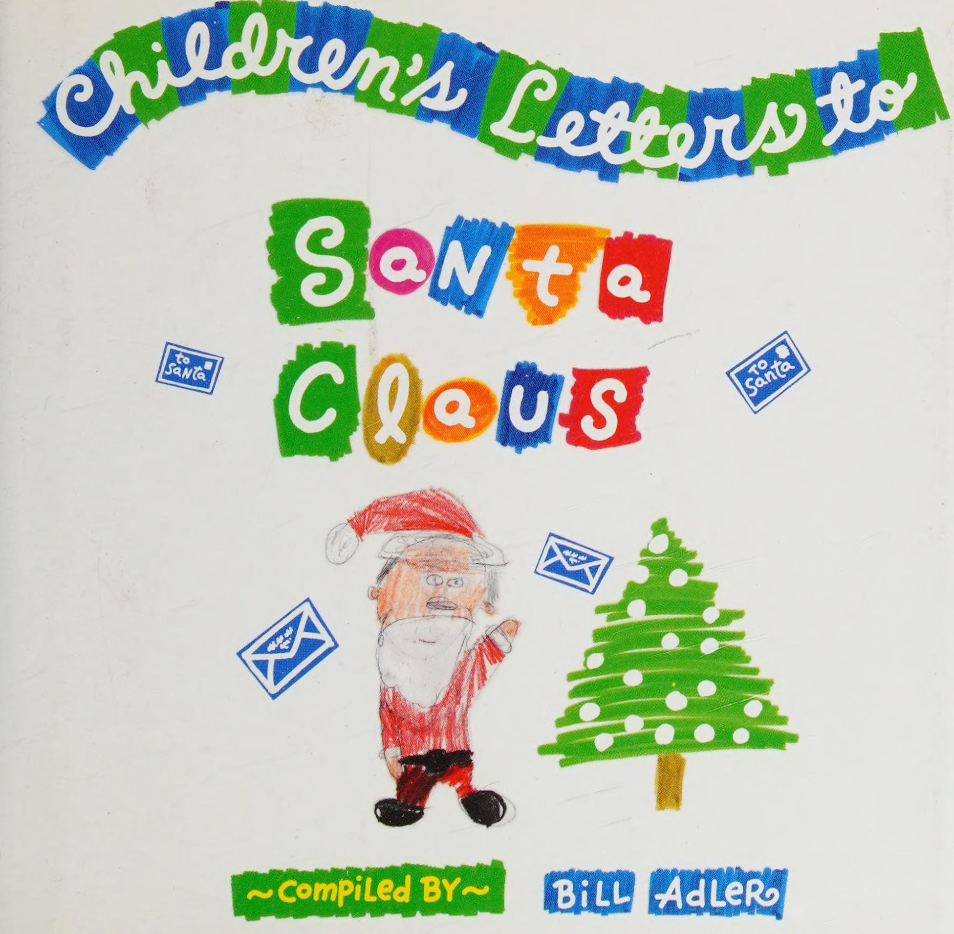 Children'S Letters To Santa Claus