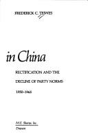Rectification Campaigns and Purges in the People's Republic of China