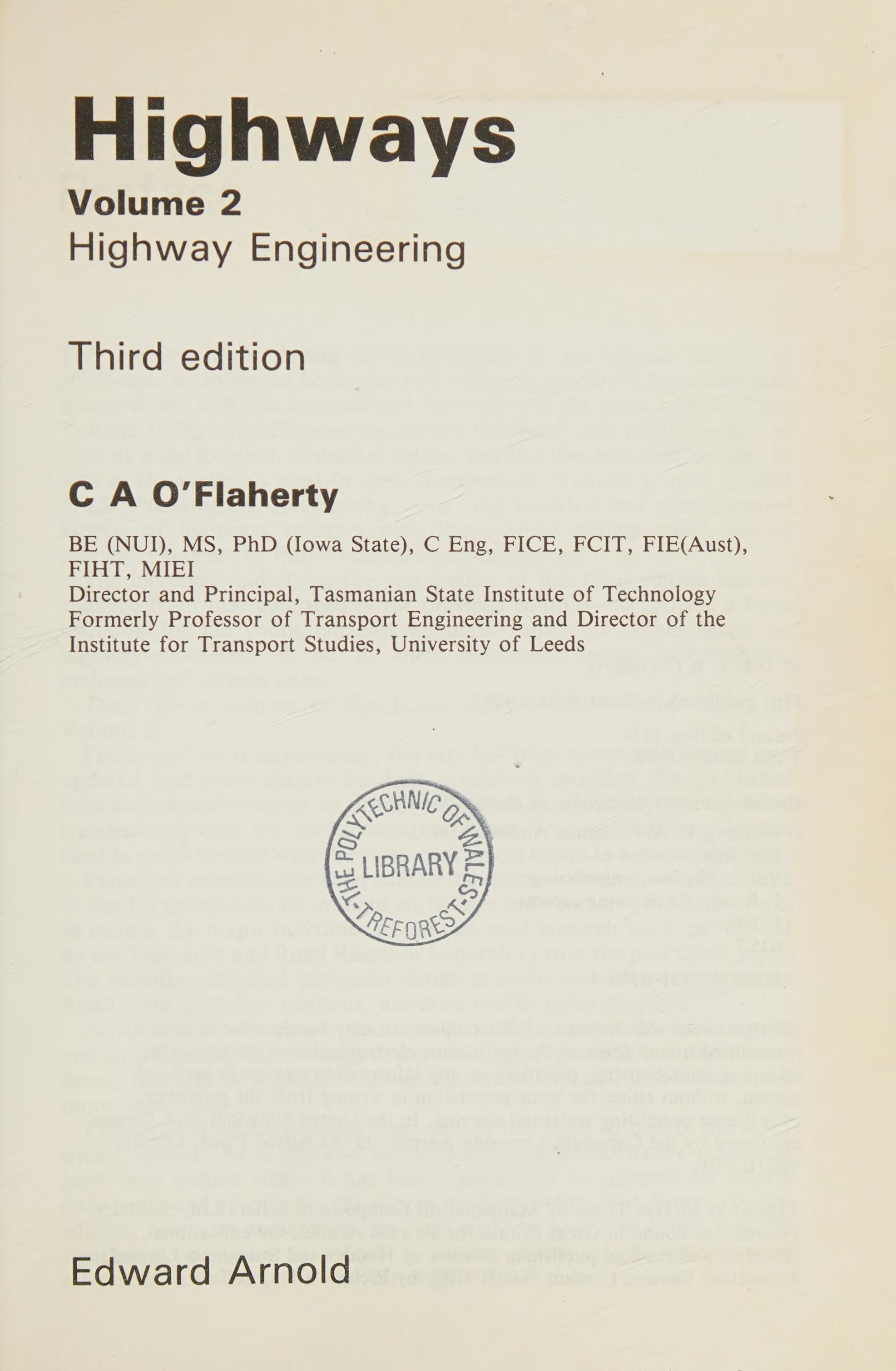 Highways, Volume 2: Highway Engineering (Third Edition) (French And English Edition)