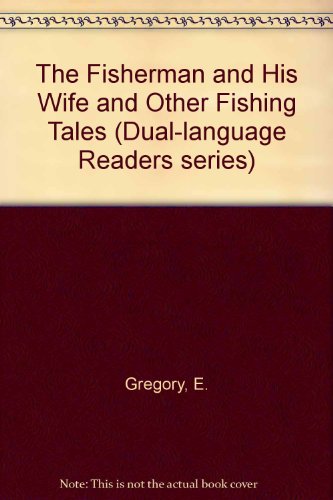 The Fisherman and His Wife and Other Wishing Tales