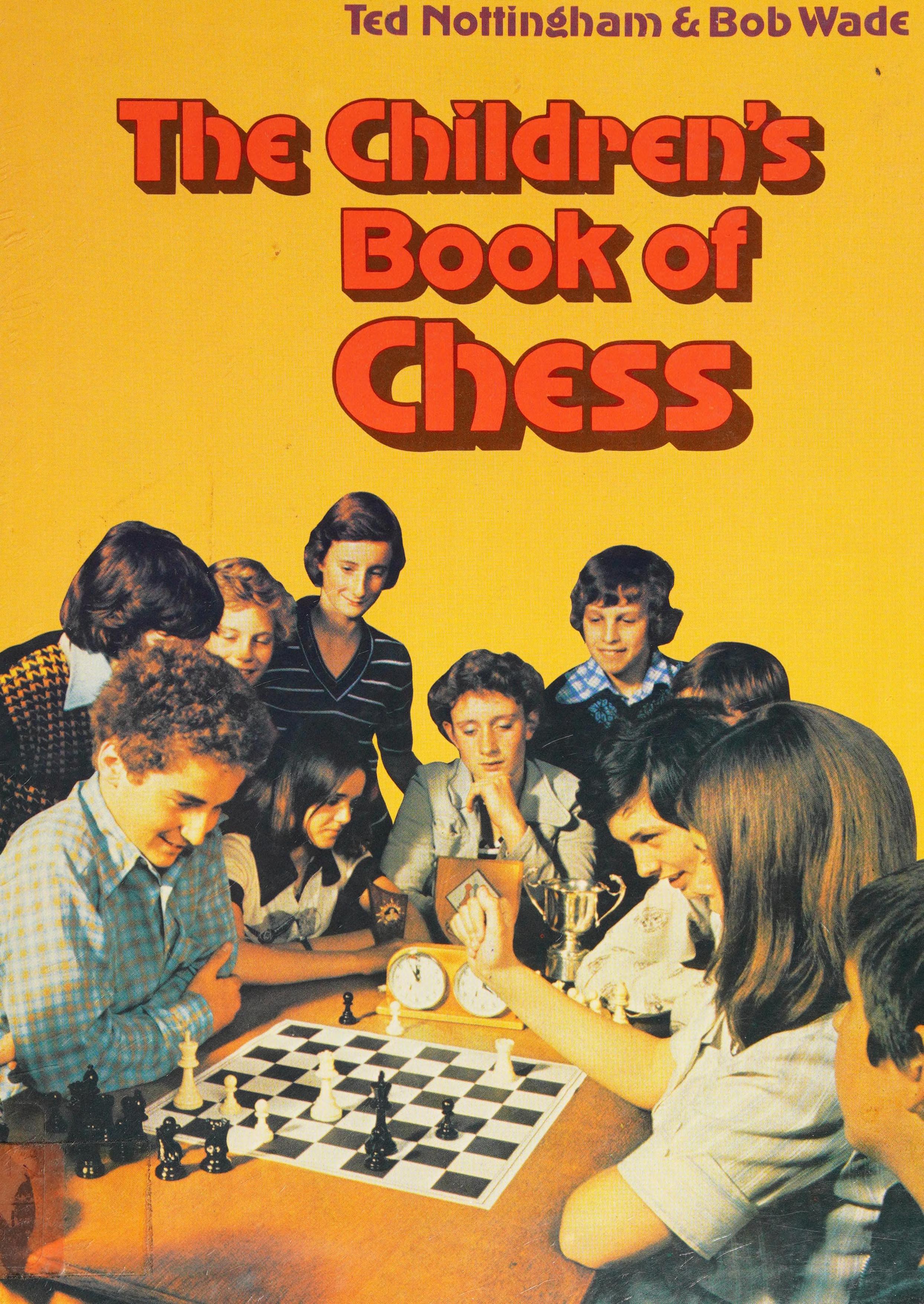 The Children'S Book Of Chess