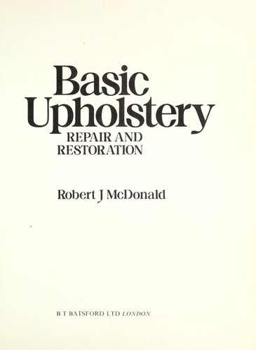 Basic Upholstery Repair And Restoration