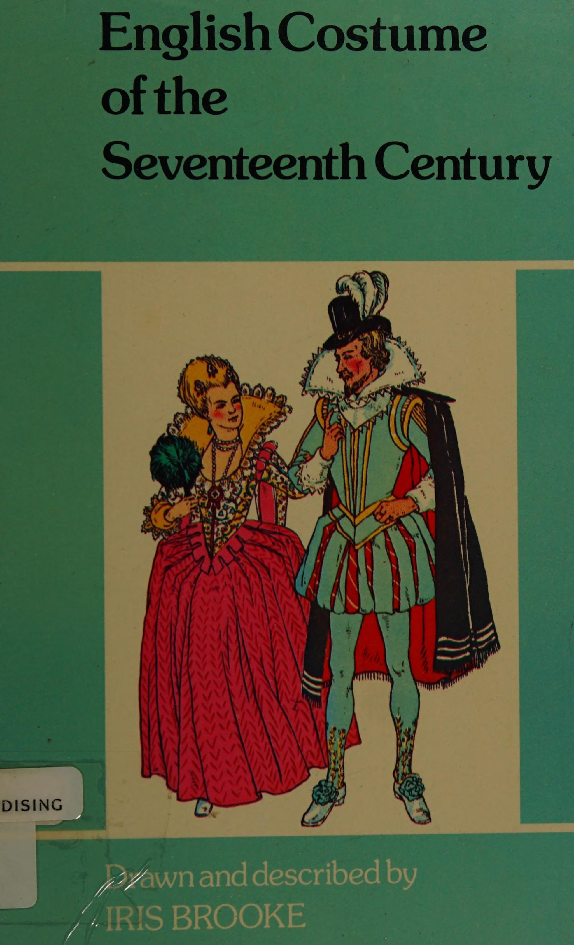English Costume Of The Seventeenth Century