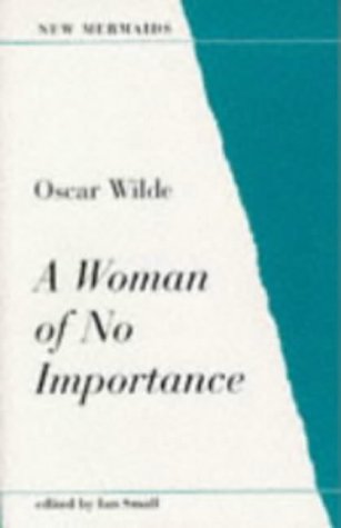 A Woman of No Importance