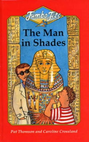 Jumbo Jets: The Man In Shades