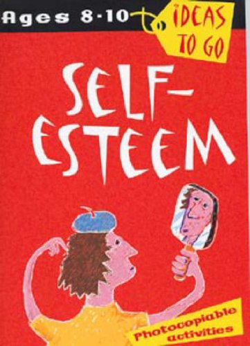 Self Esteem Age 8-10