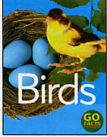 Birds Pack (Go Facts... Natural Disasters)
