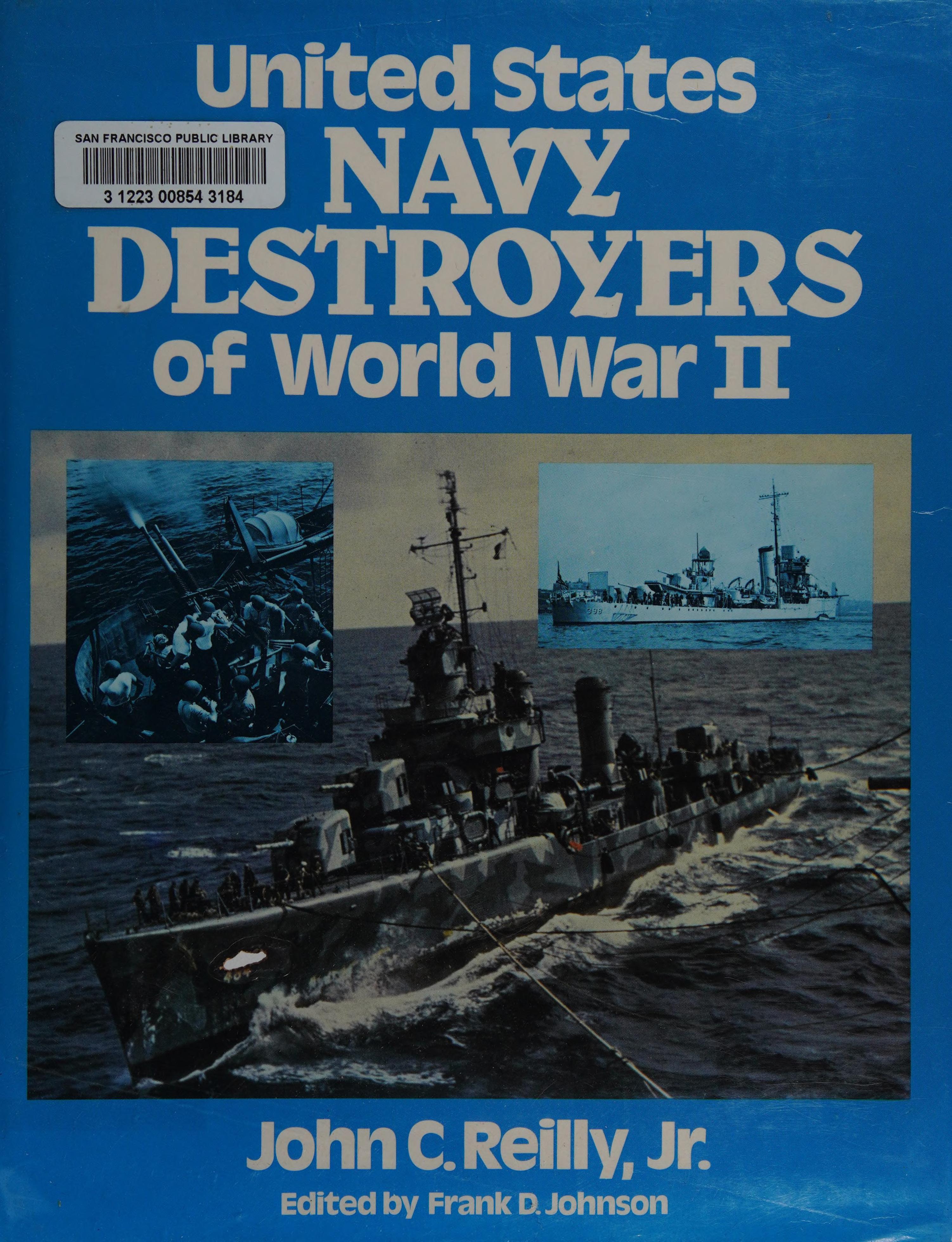 United States Navy Destroyers of World War II