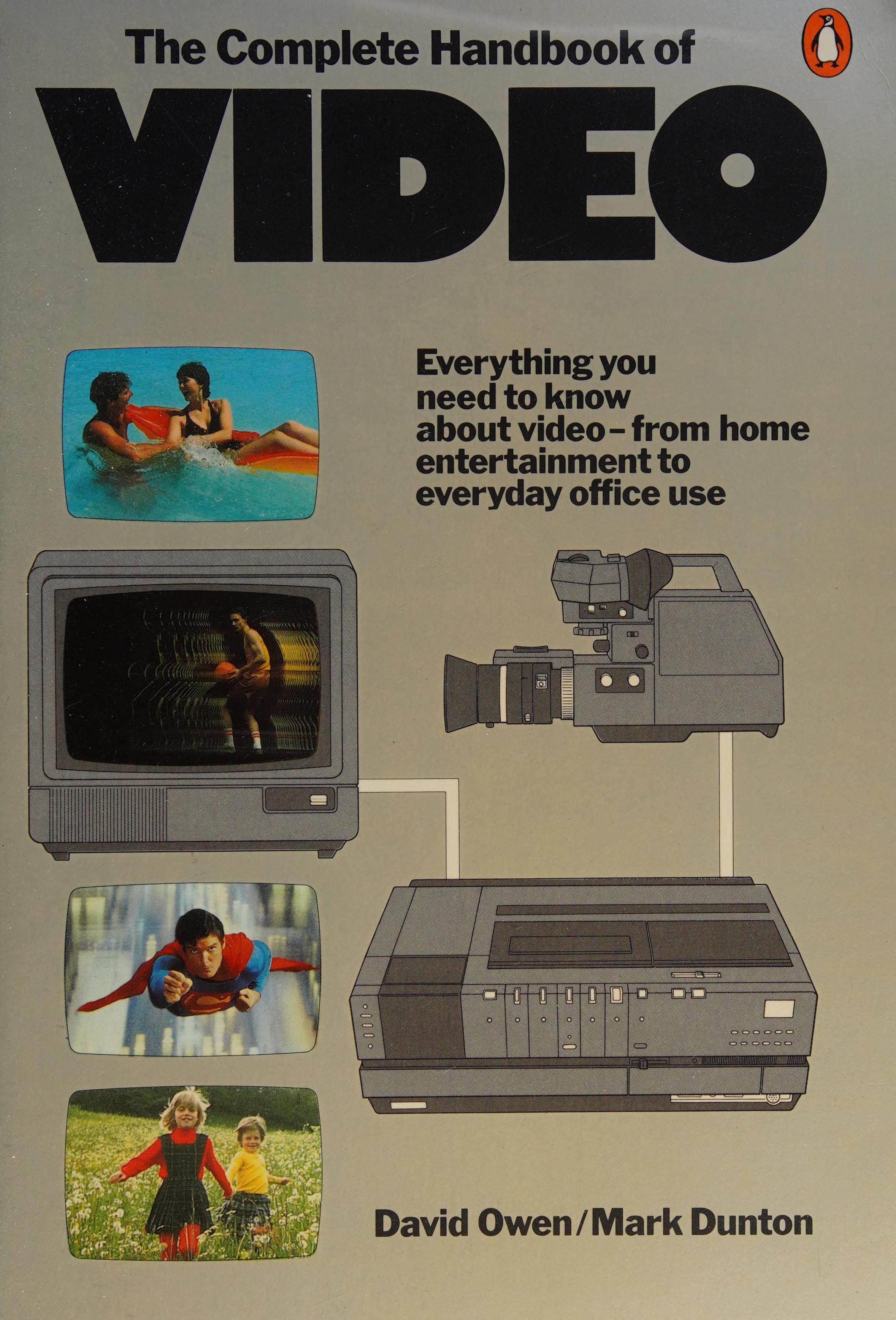 Complete Handbook of Video