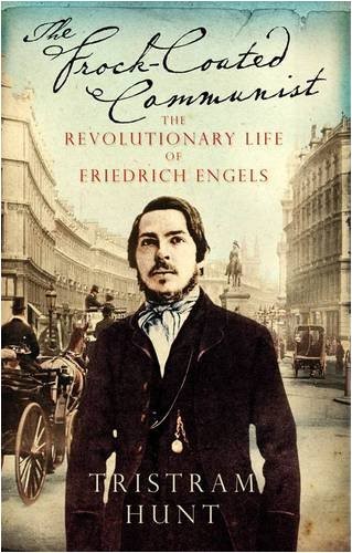 The Frock Coated Communist A Revolutionary Life