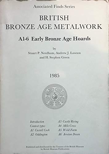 British Bronze Age Metalwork A1-6