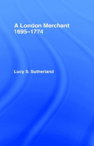 London Merchant 1695-1774