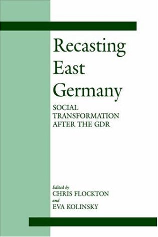 Recasting East Germany
