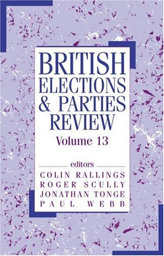British Elections & Parties Review: Volume 13