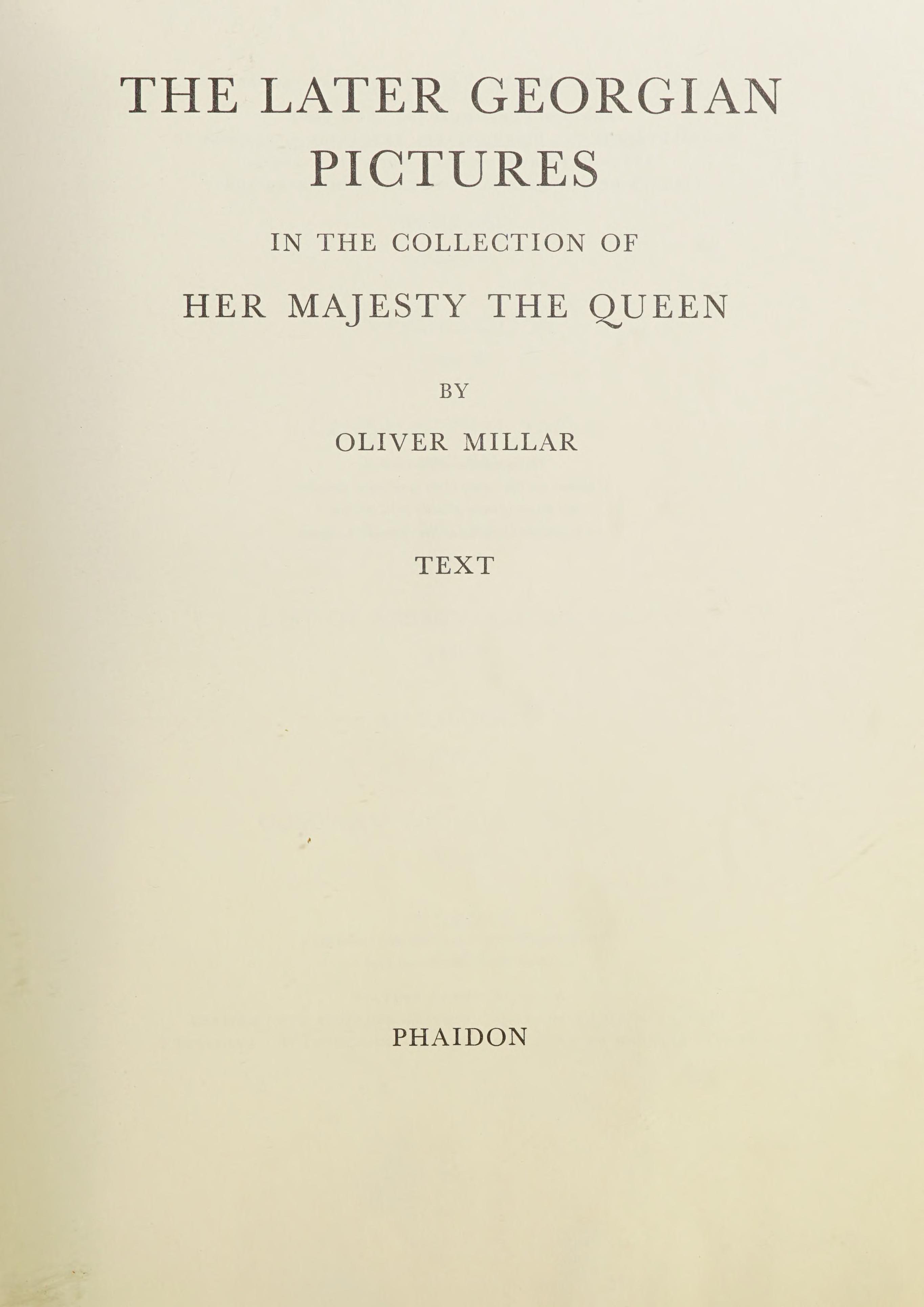 Later Georgian Pictures In The Collection Of Her Majesty The Queen: Text