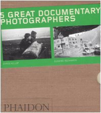 Five Great Documentary Photographers