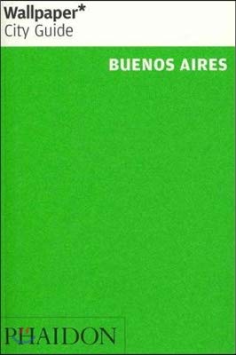 Wallpaper* City Guide Buenos Aires 2012
