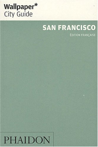SAN FRANCISCO WALLPAPER CITY GUIDE