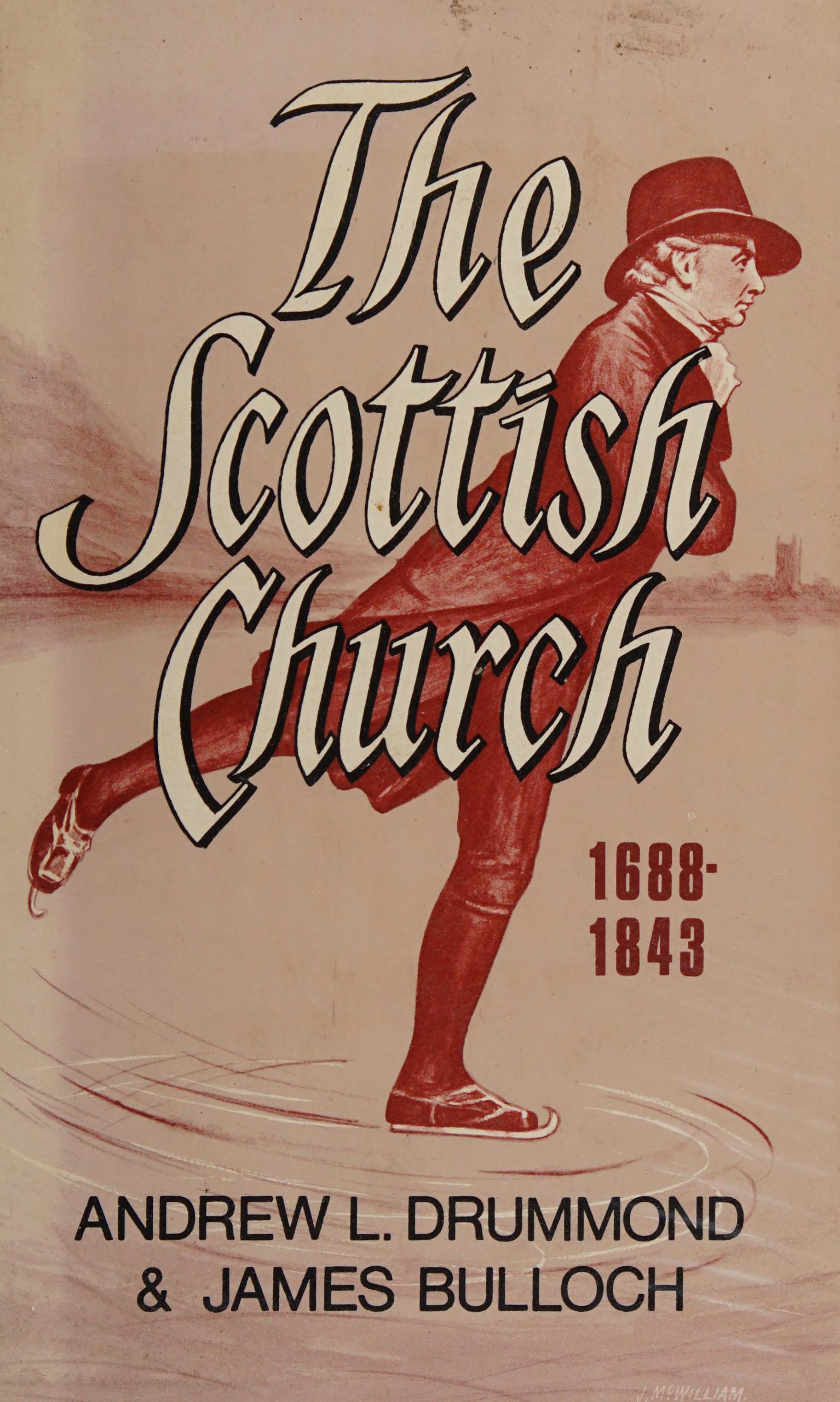The Scottish Church 1688-1843