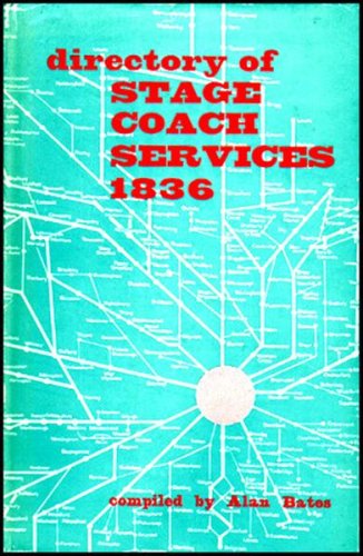 Directory Of Stage Coach Services 1836