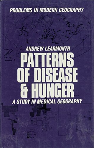 Patterns of Disease and Hunger