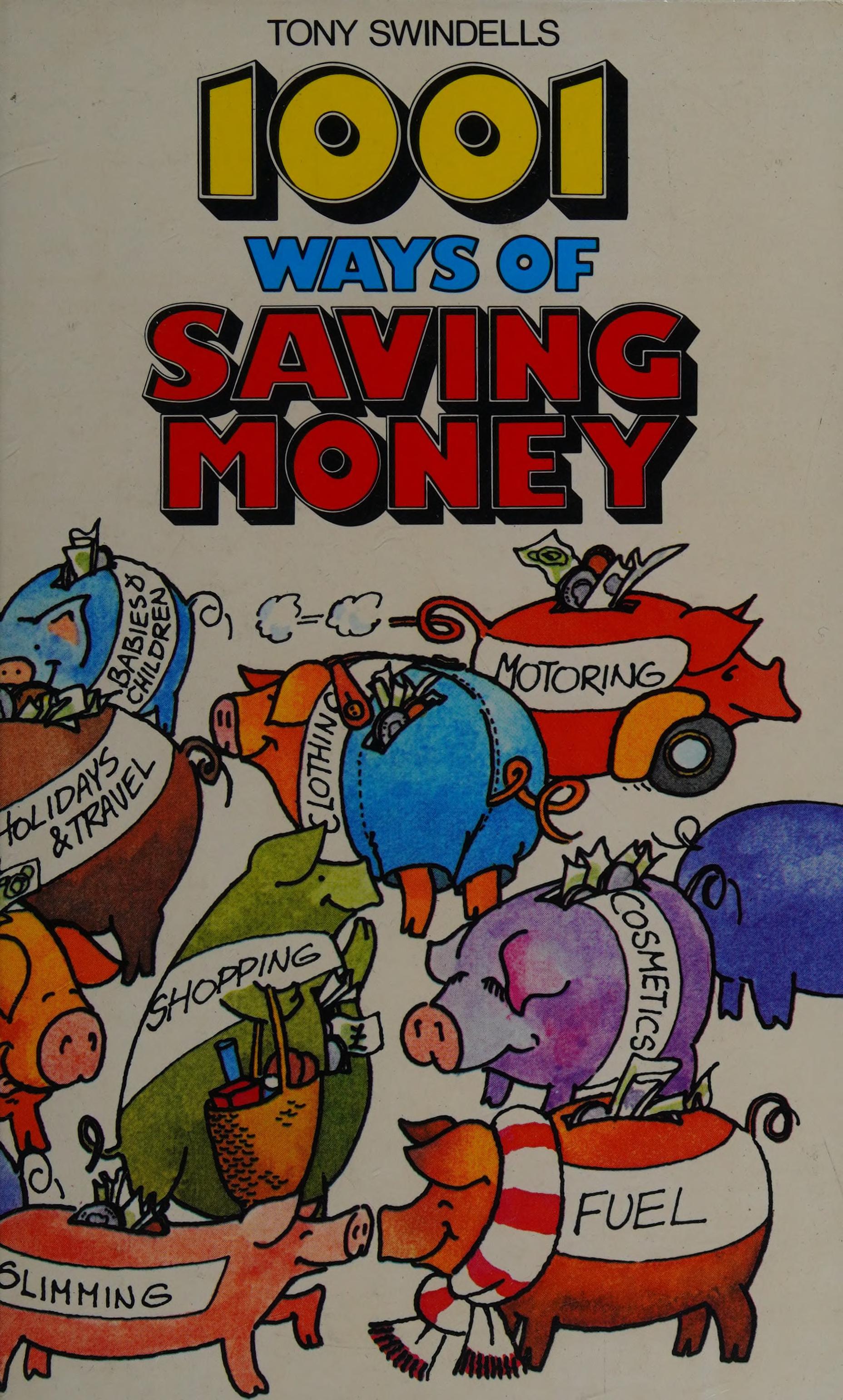 1001 Ways Of Saving Money