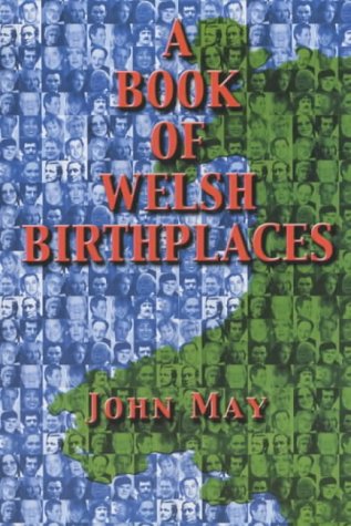 A Book Of Welsh Birthplaces