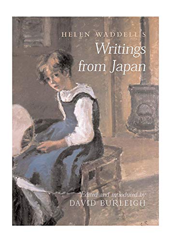 Helen Waddell'S Writings From Japan