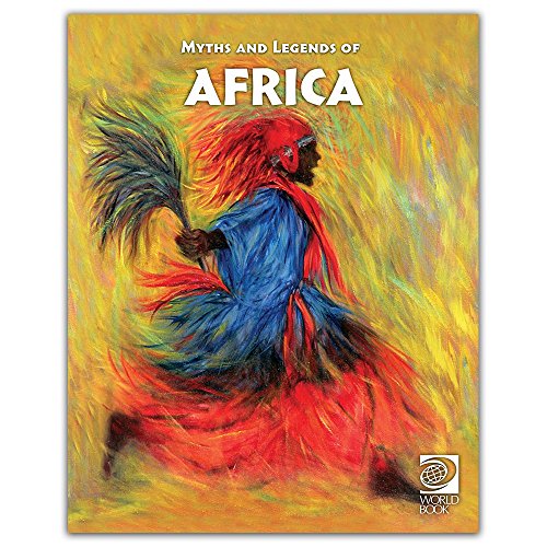 Famous Myths and Legends of Africa