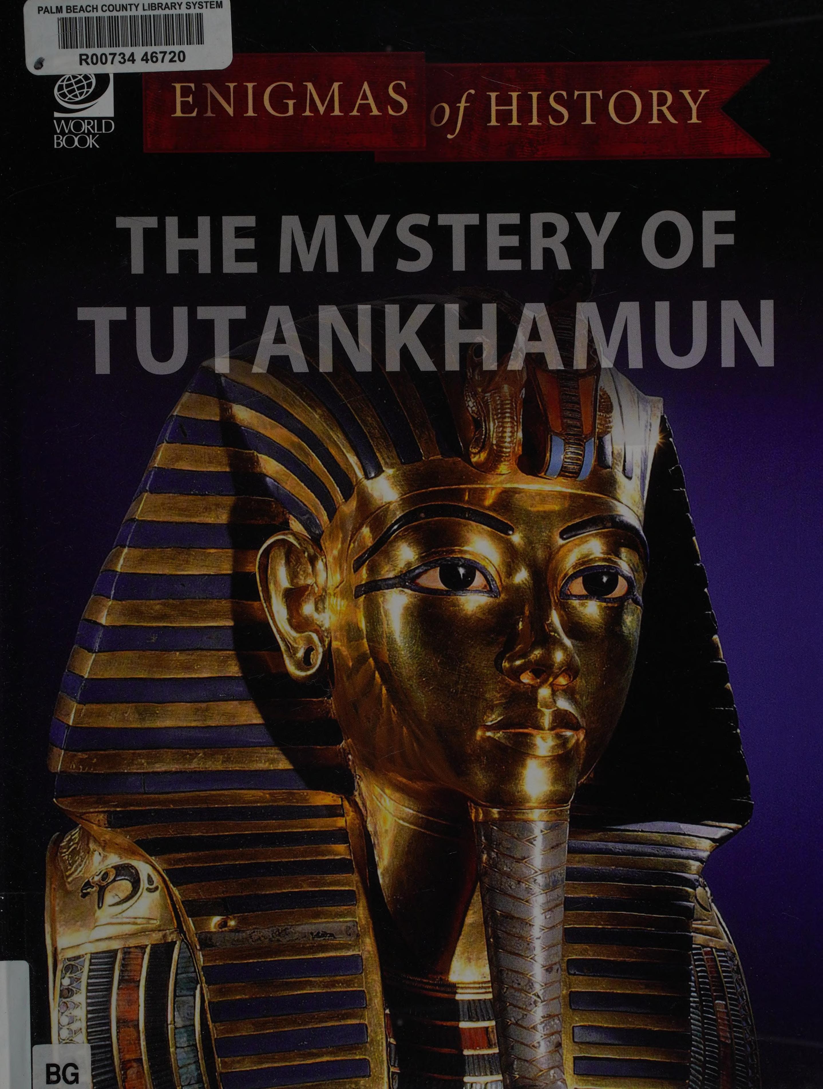 The Mystery of Tutankhamun