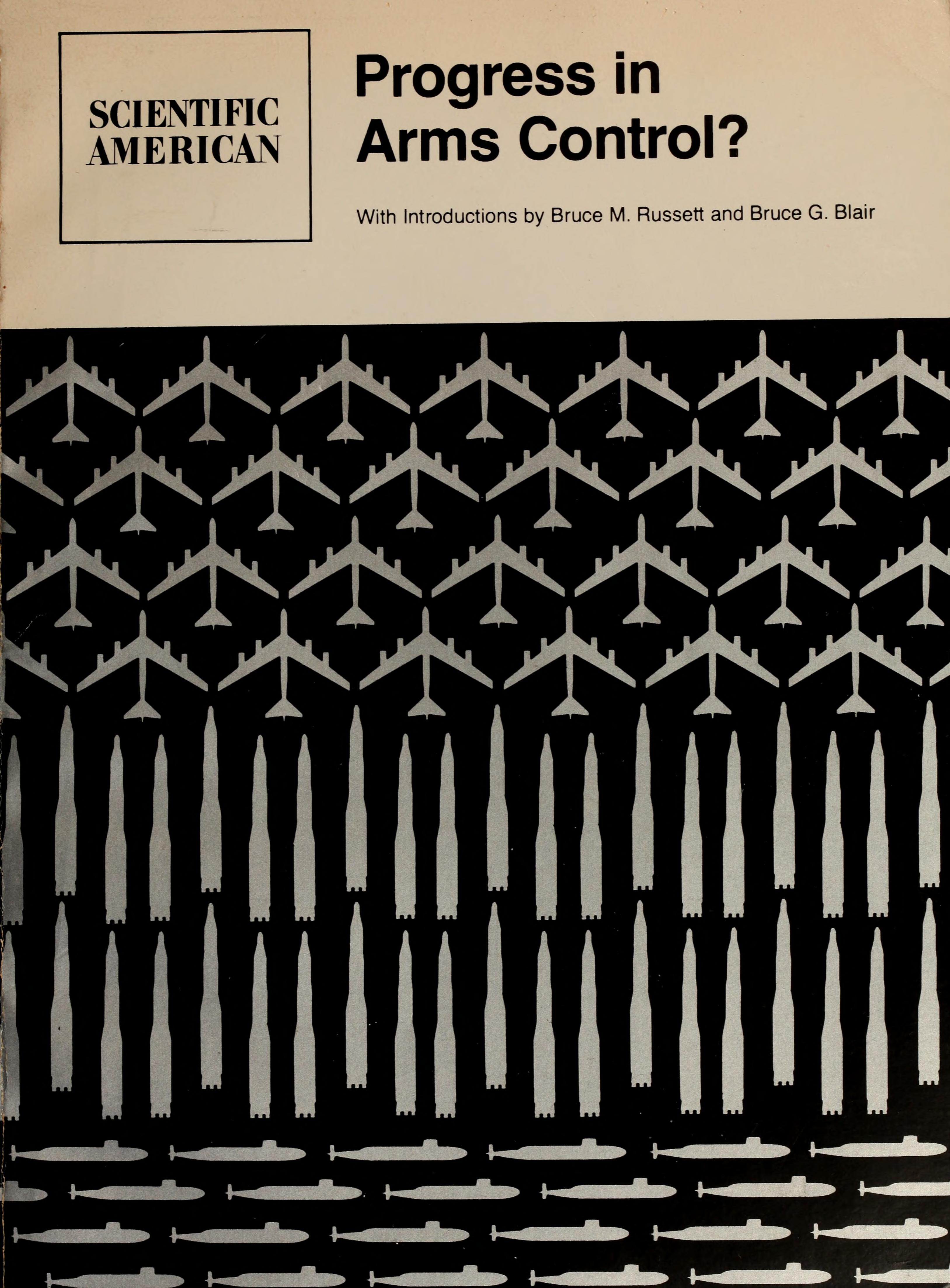 Progress in Arms Control?