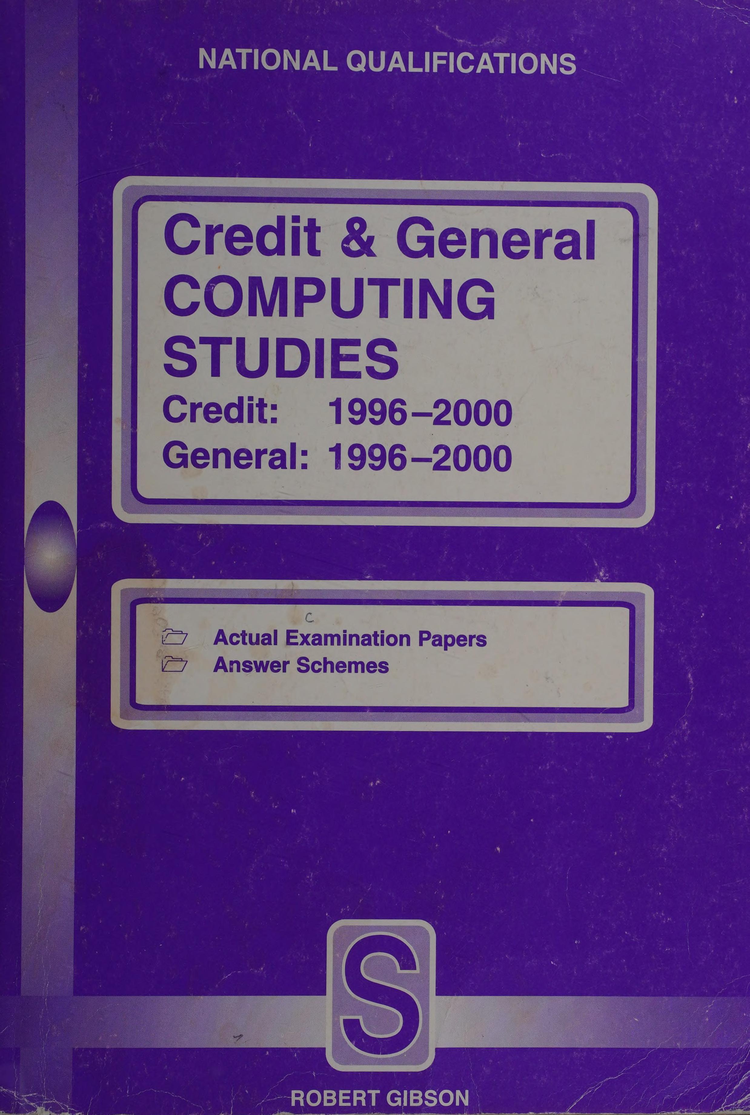 Standard Grade Credit and General Computing Studies (National Qualifications)
