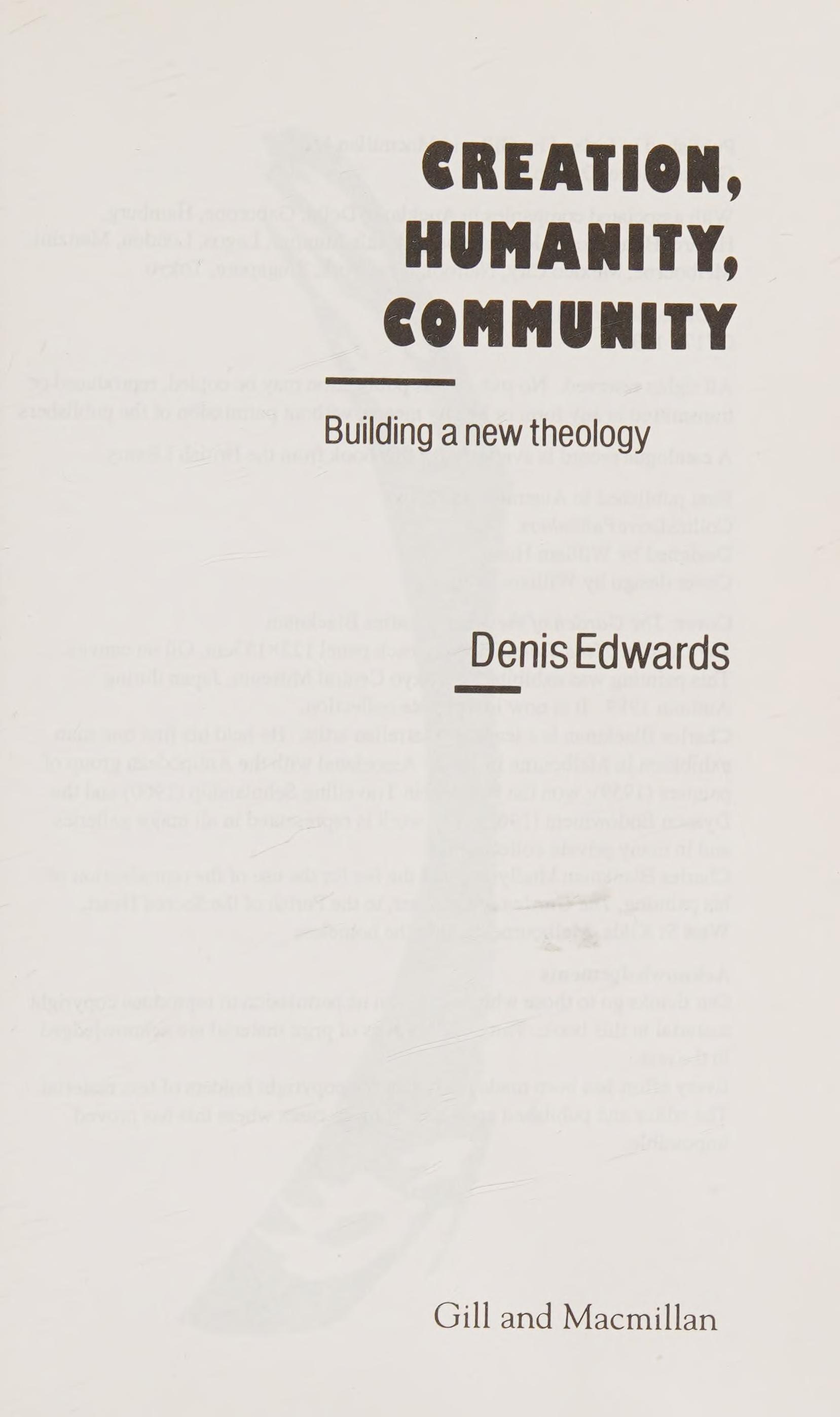 Creation, Humanity, Community: Building A New Theology