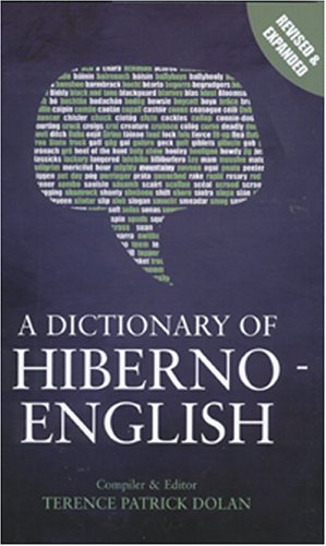 A Dictionary of Hiberno English
