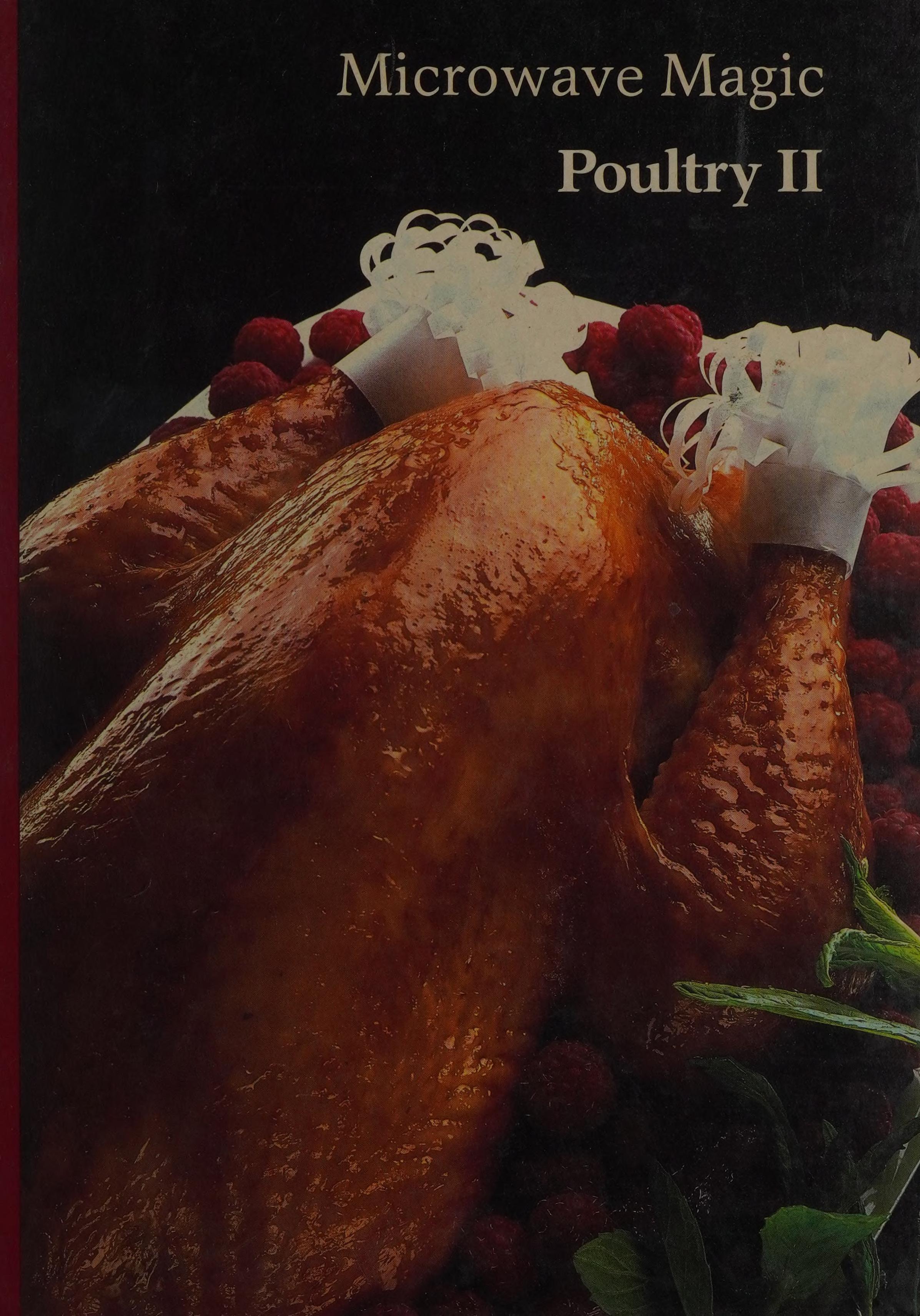 Microwave Magic: Poultry II